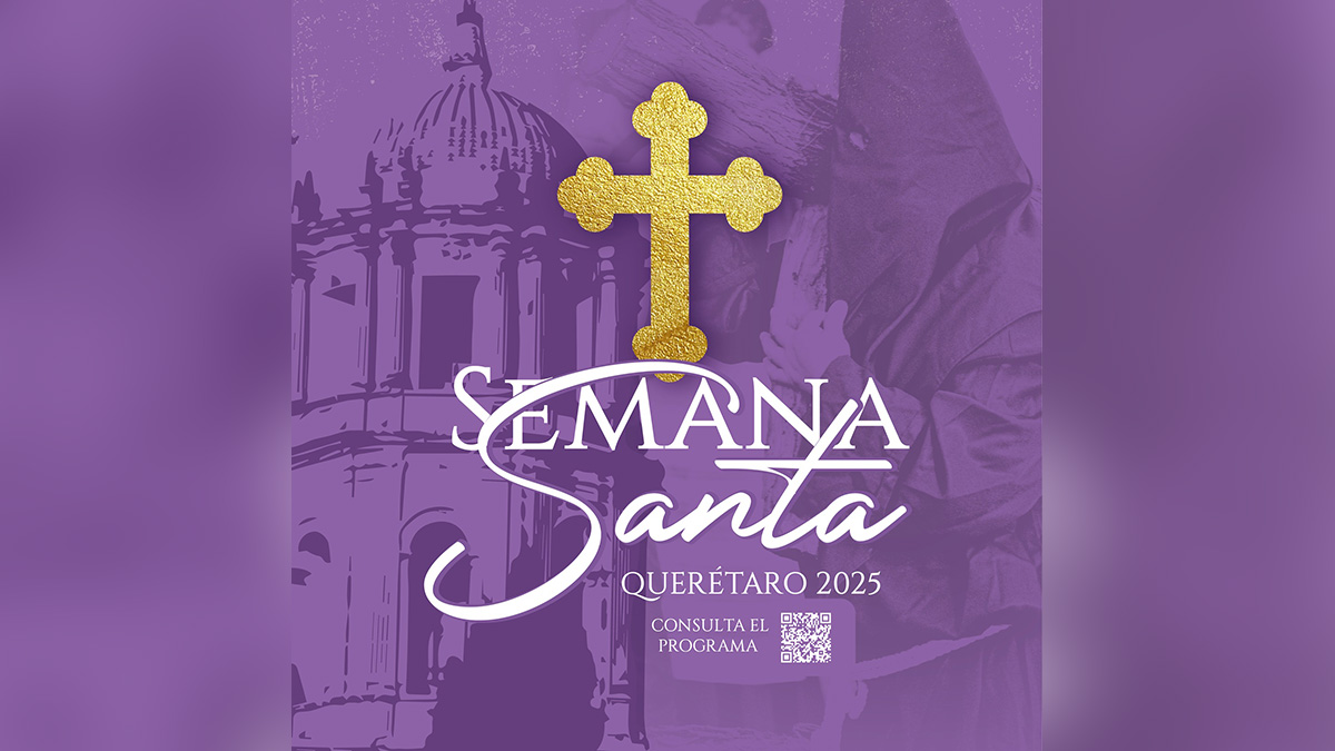 Semana Santa en Querétaro